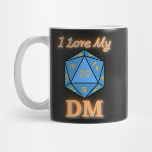 I Love My DM Mug